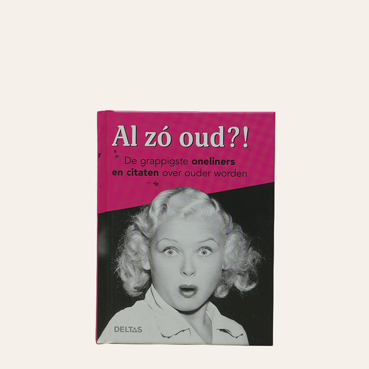 Al zo oud? - voor vrouwen